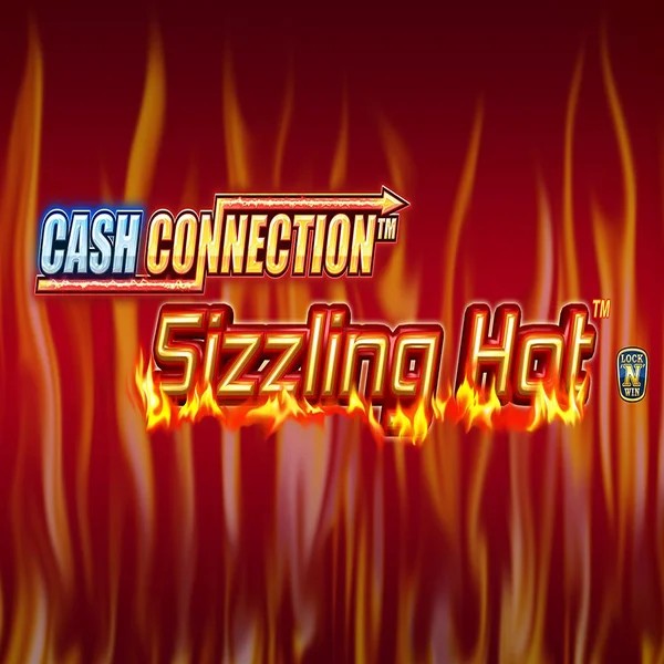 Cash Connection Sizzling hot slot visual from Novomatic available on granawincasinoo.com